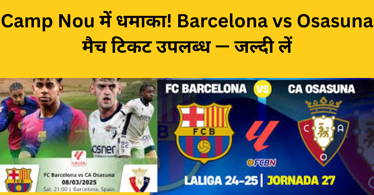 sbarcelona vs osasuna ticket